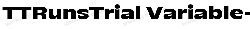 TTRunsTrial Variable字体转换 TTRunsTrial Variable字体转换